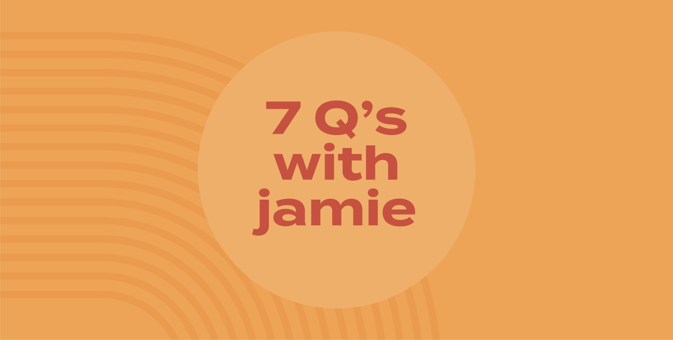 7Q Jamie