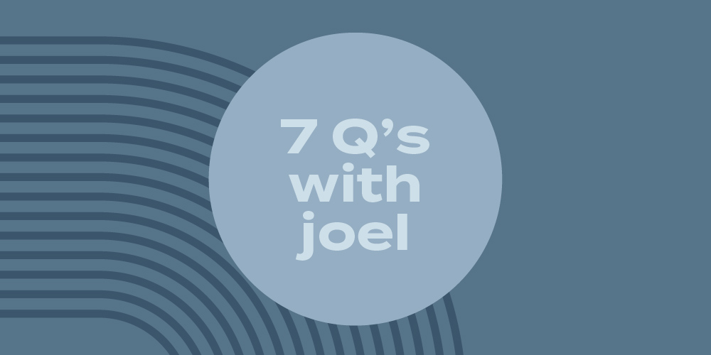 Joel 7Qs