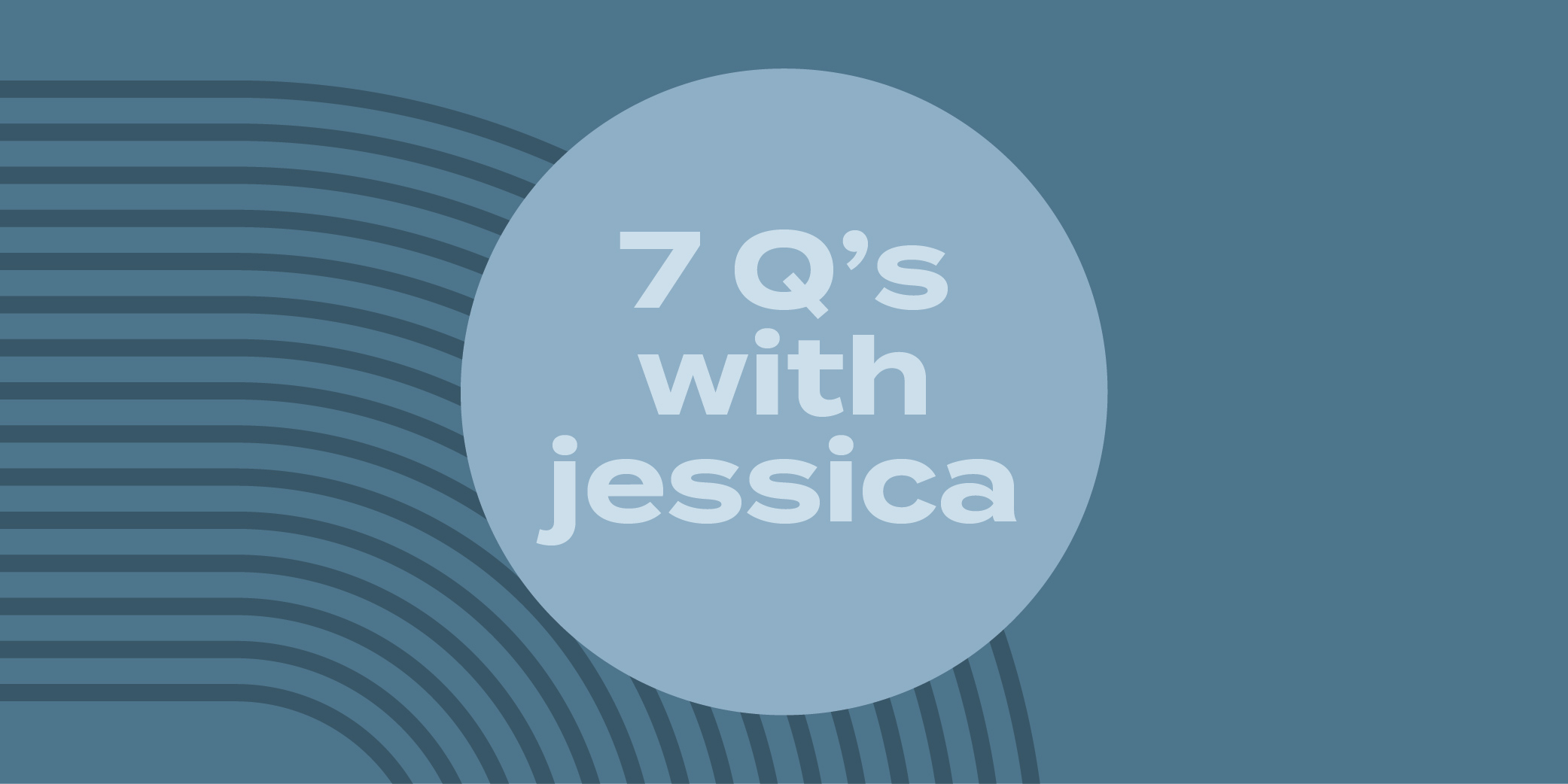 CALC-0418 Febuary Social & Blogs_7Qs Jessica